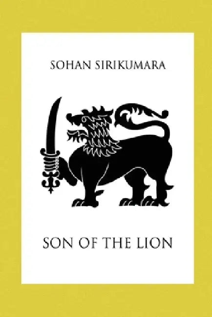 Son Of The Lion (Kids Edition) by Sohan Sirikumara
