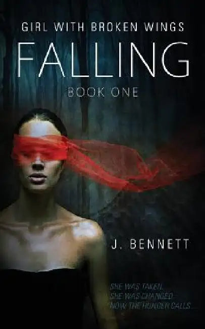Falling by J. Bennett