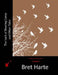 The Luck of Roaring Camp and Other Tales by Bret Harte