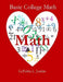 Basic College Math by Latishia Jordan