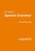 European Spanish Grammar by David James Young