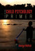 Child Psychology Primer by George Hollich