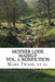 Mother Lode Mashup 2: Vol 2: Nonfiction by Mark Twain