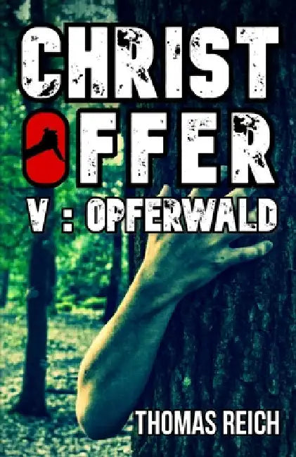 Christoffer V: Opferwald by Reich, Thomas
