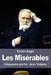 Les Misérables: Cinquième partie: Jean Valjean by Hugo, Victor