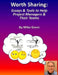 Worth Sharing: : Essays & Tools to Help Project Managers & Their Teams by Michael Greer