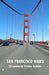 San Francisco Haiku by Dimitar Anakiev