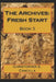 The Archives: Fresh Start: Book 5 by Christopher Cancilla