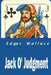 Jack O' Judgment by Edgar Wallace