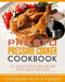 Presto Pressure Cooker Cookbook: 101 Quick & Delicious Recipes Your Family Will Love by Cooking with a. Foodie