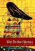 What The Heart Murmurs by Marion Cohen