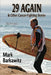 29 Again & Other Cancer-Fighting Stories by Mark Barkawitz