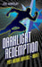 DarkLight Redemption by Joe Mikolay