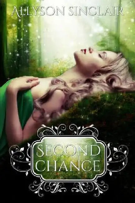 Second Chance by Allyson Sinclair
