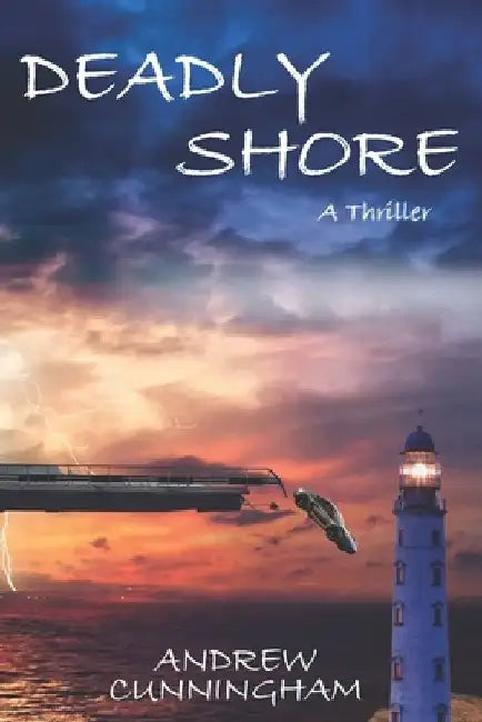 Deadly Shore by Andrew Cunningham