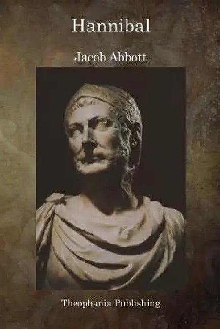 Hannibal by Jacob Abbott
