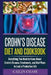 Crohns Disease: The Ultimate Guide For The Treatment and Relief From Crohn's Disease ( Crohns Disease Crohns Cookbook) by Cailin Chase