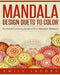 Mandala Design Duets to Color: An Adult Coloring Book of Fun Mandala Patterns by Emily Jacobs