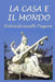 La Casa E Il Mondo by Tagore, Rabindranath