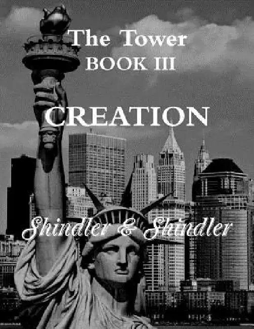 Creation: The Tower: Book III by Max Shindler