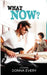 What Now? by Donna Every