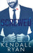 Screwed by Kendall Ryan