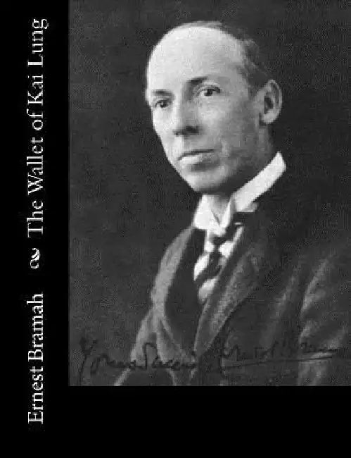 The Wallet of Kai Lung by Ernest Bramah