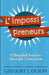 L' impossi preneurs: A Hopeful Journey Through Tomorrow by Gregory Olson