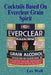 Cocktails Based on Everclear Grain Spirit by Lev Well