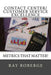 Contact Center Customer Service Excellence: Metrics That Matter! by Ray Roberge