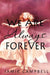 We Are Always Forever by Jamie Campbell