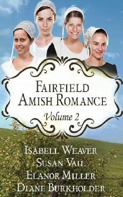 Fairfield Amish Romance Boxed Set: Volume 2 by Susan Vail