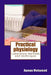 Practical physiology: Laboratory methods and techniques by Ayman Saber Mohamed