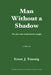 Man without a shadow: A quasi novel by Peter Elyakim Taussig