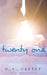Twenty One by Cover Me Darling
