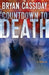 Countdown to Death by Bryan Cassiday