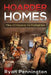 Hoarder Homes: Piles of Hazards for Firefighters by Ryan E. Pennington