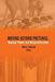 Moving Beyond Pretense: Nuclear Power and Nonproliferation by U. S. Army War College Press