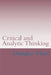 Critical and Analytic Thinking by Douglas Thiel