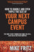 How to Double and Even TRIPLE The Size of Your Next Campus Event: The Only Campus Event Planning Book You Will EVER Need by Mike Fritz