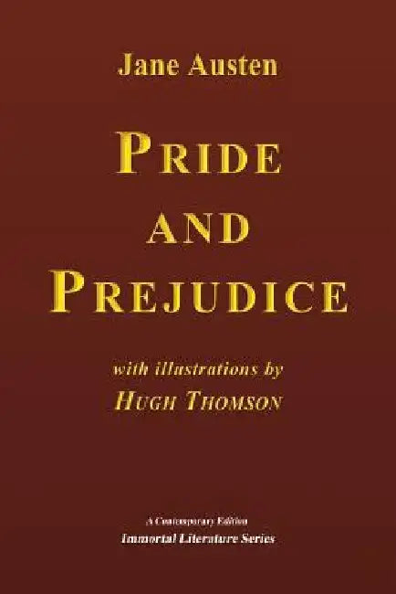 Pride and Prejudice by Hugh Thomson