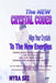 The New Crystal Codes: Align Your Crystals to The New Energies by Myra Sri