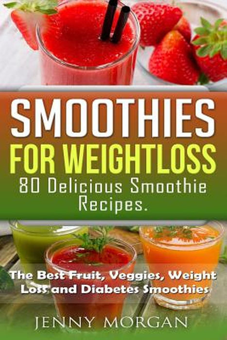 Smoothies For Weight Loss 80 D by 