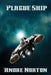 Plague Ship by Andre Norton