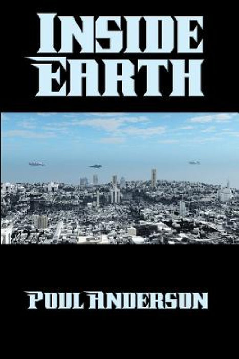 Inside Earth by Poul Anderson