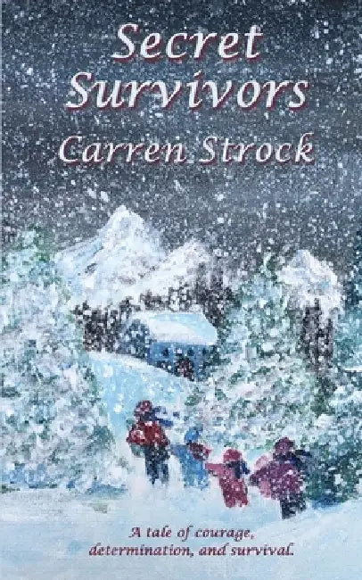Secret Survivors by Carren Strock