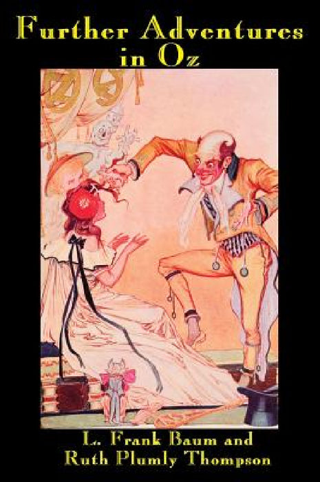 Further Adventures in Oz by L. Frank Baum