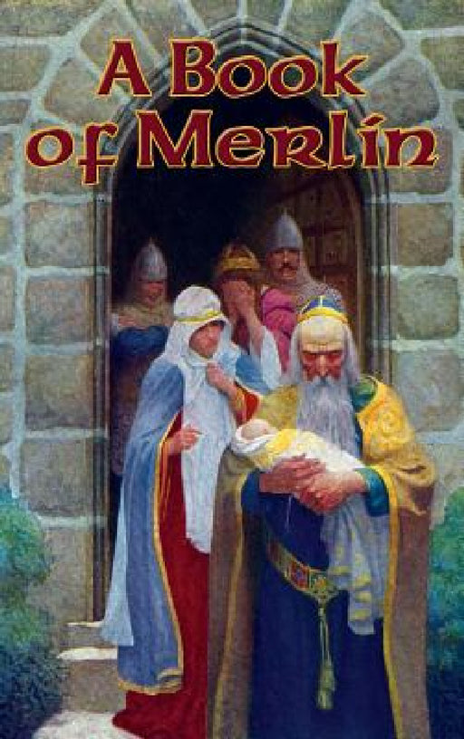 A Book of Merlin by Lord Alfred Tennyson