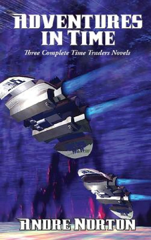 Adventures in Time by Andre Norton