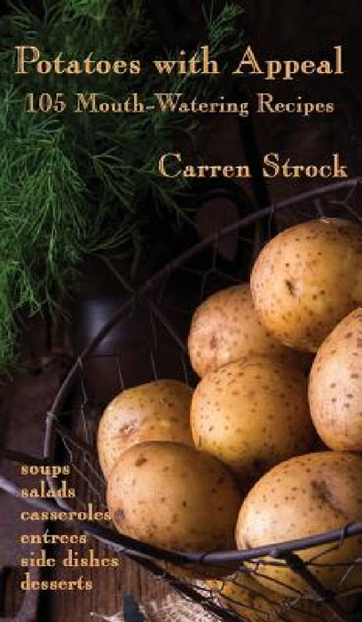 Potatoes with Appeal by Carren Strock